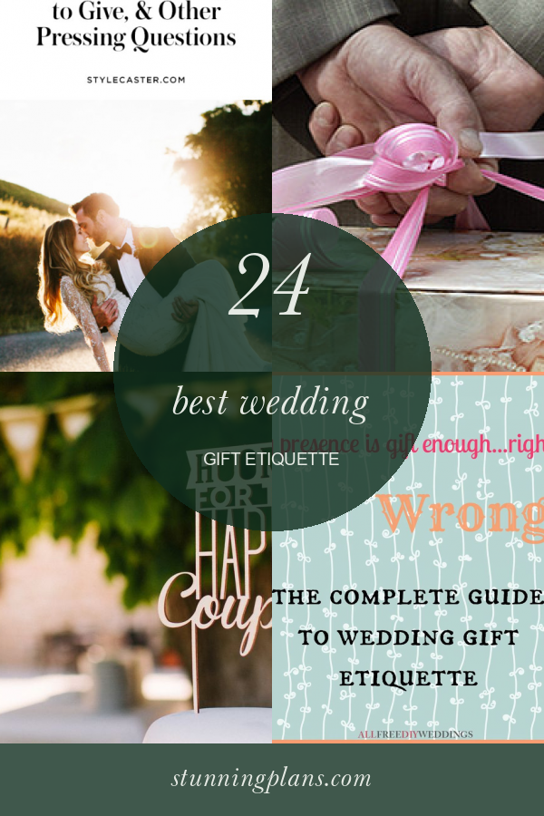 24 Best Wedding Gift Etiquette Home, Family, Style and Art Ideas